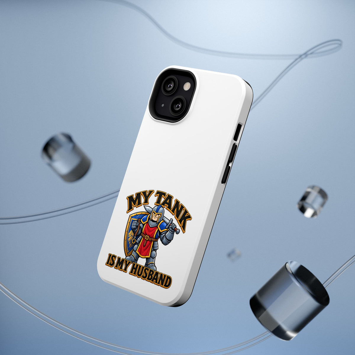 Phone Case — 'My Tank Is My Husband' Heavy-Duty Impact-Resistant Phone Case