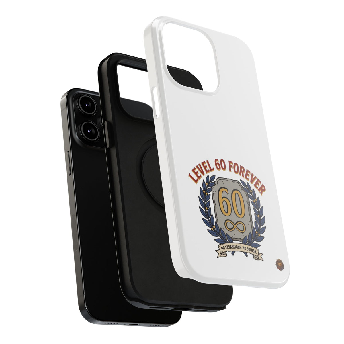 Phone Case — 'Level 60 Forever' Heavy-Duty Impact-Resistant Phone Case