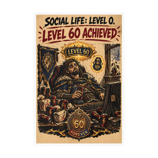 Level 60 Achieved (Blue) – Poster Decal
