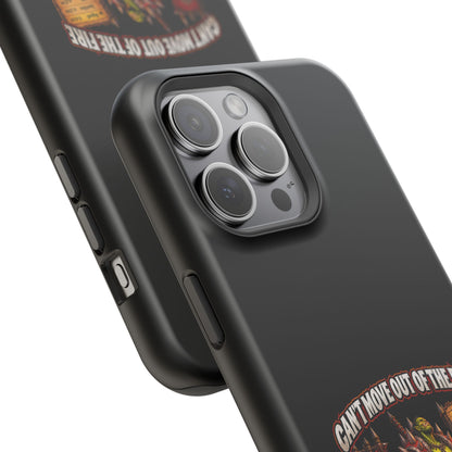 Phone Case — 'Can't Move Out of the Fire, It Would Lower My DPS' Heavy-Duty Impact-Resistant Phone Case