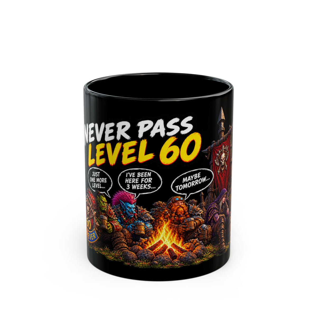 Never Pass Level 60 – Black Mug (11oz & 15oz)