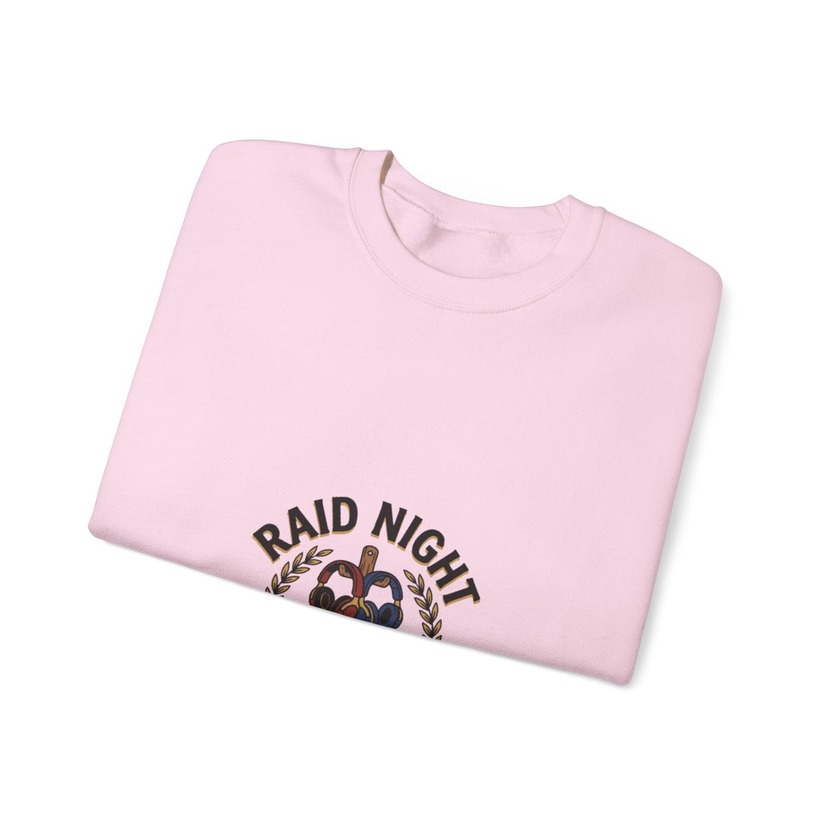 Raid Night Is Date Night – Sweatshirt