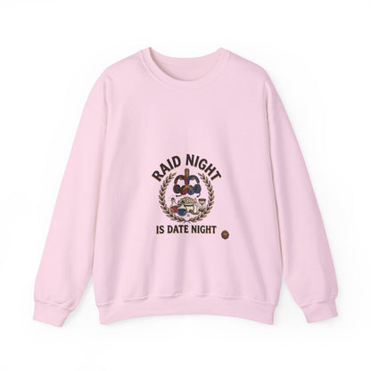 Raid Night Is Date Night – Sweatshirt