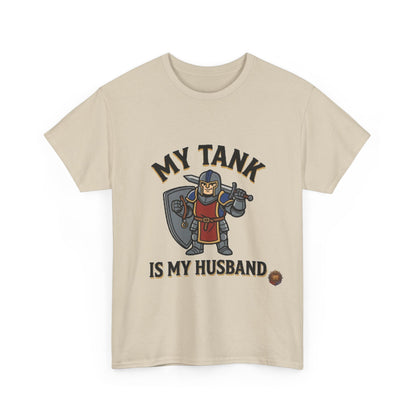 My Tank Is My Husband – T-Shirt