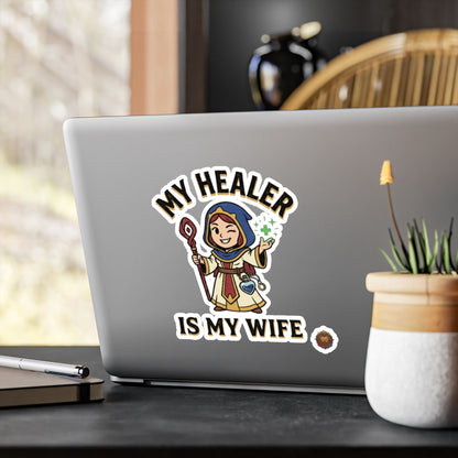 My Healer Is My Wife – Sticker