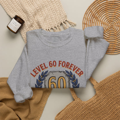 Level 60 Forever – Sweatshirt