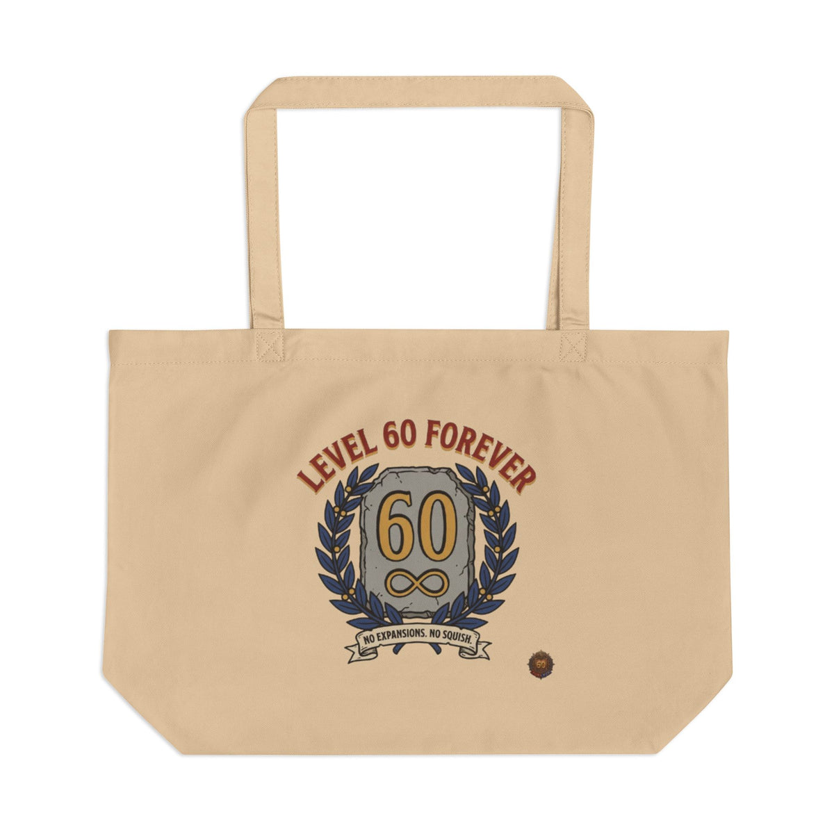 Level 60 Forever – Tote Bag