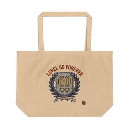 Level 60 Forever – Tote Bag