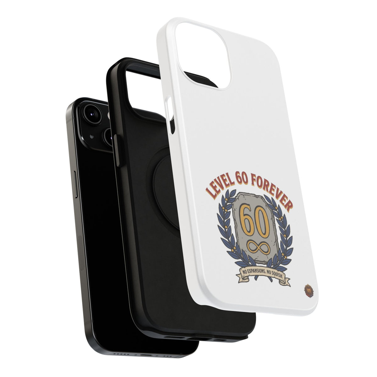Phone Case — 'Level 60 Forever' Heavy-Duty Impact-Resistant Phone Case