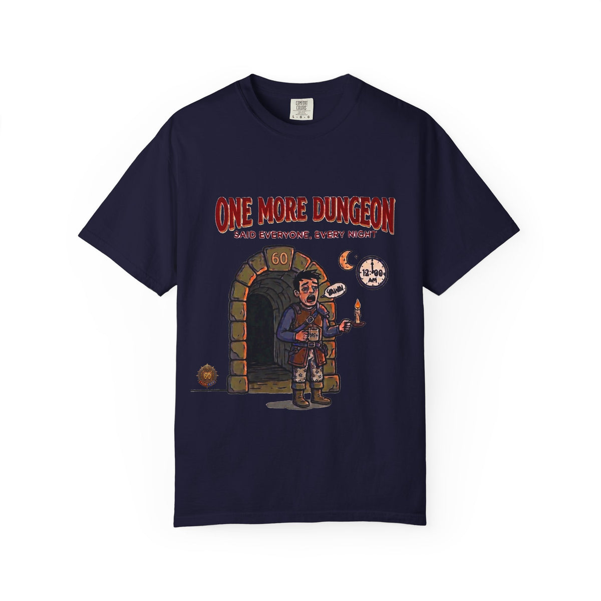 One More Dungeon T-Shirt — Funny Gamer Dungeons & Dragons RPG Tee
