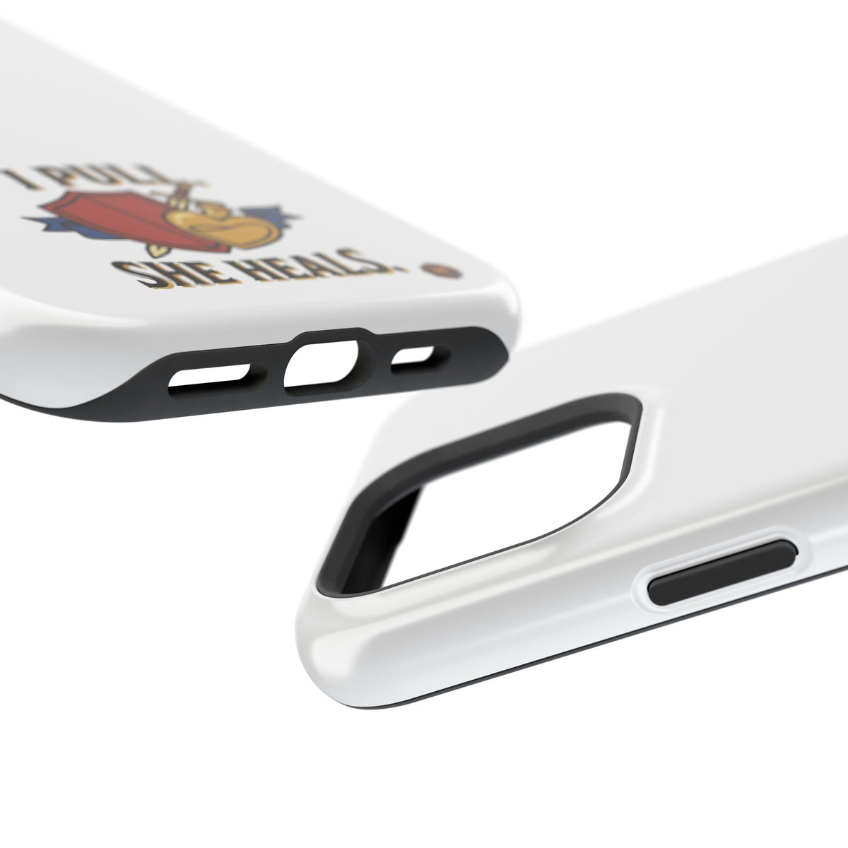 Phone Case — 'I Pull. She Heals.' Heavy-Duty Impact-Resistant Phone Case