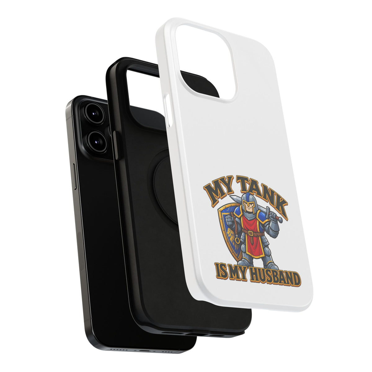Phone Case — 'My Tank Is My Husband' Heavy-Duty Impact-Resistant Phone Case