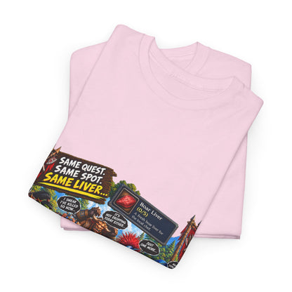 Same Same Same Level 60 – T-Shirt