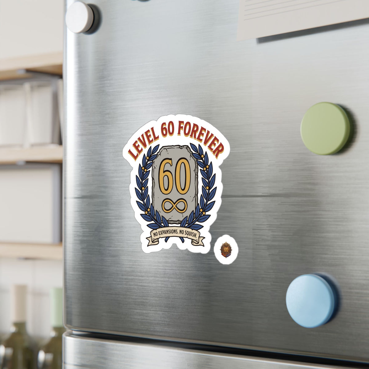 Level 60 Forever – Sticker