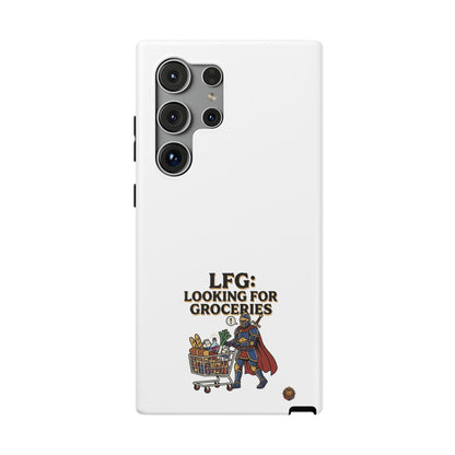Phone Case — 'LFG: Looking for Groceries' Heavy-Duty Impact-Resistant Phone Case