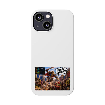 Slim Phone Case — 'Leeroy Jenkins!' Gaming Meme Design