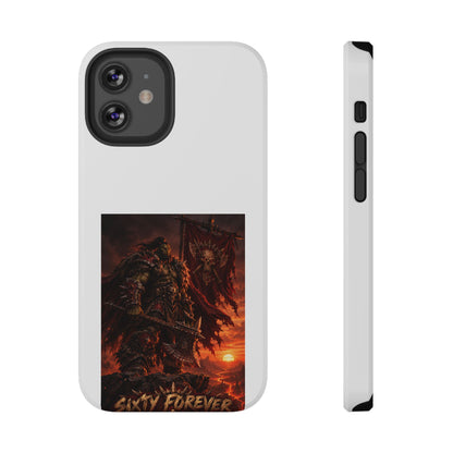 Sixty Forever – Warlord at Dusk – Phone Case