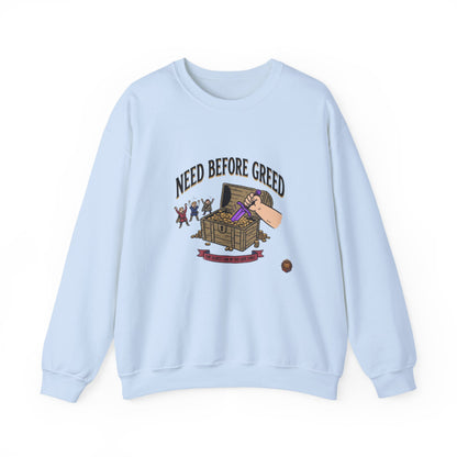 Need Before Greed – Sweatshirt