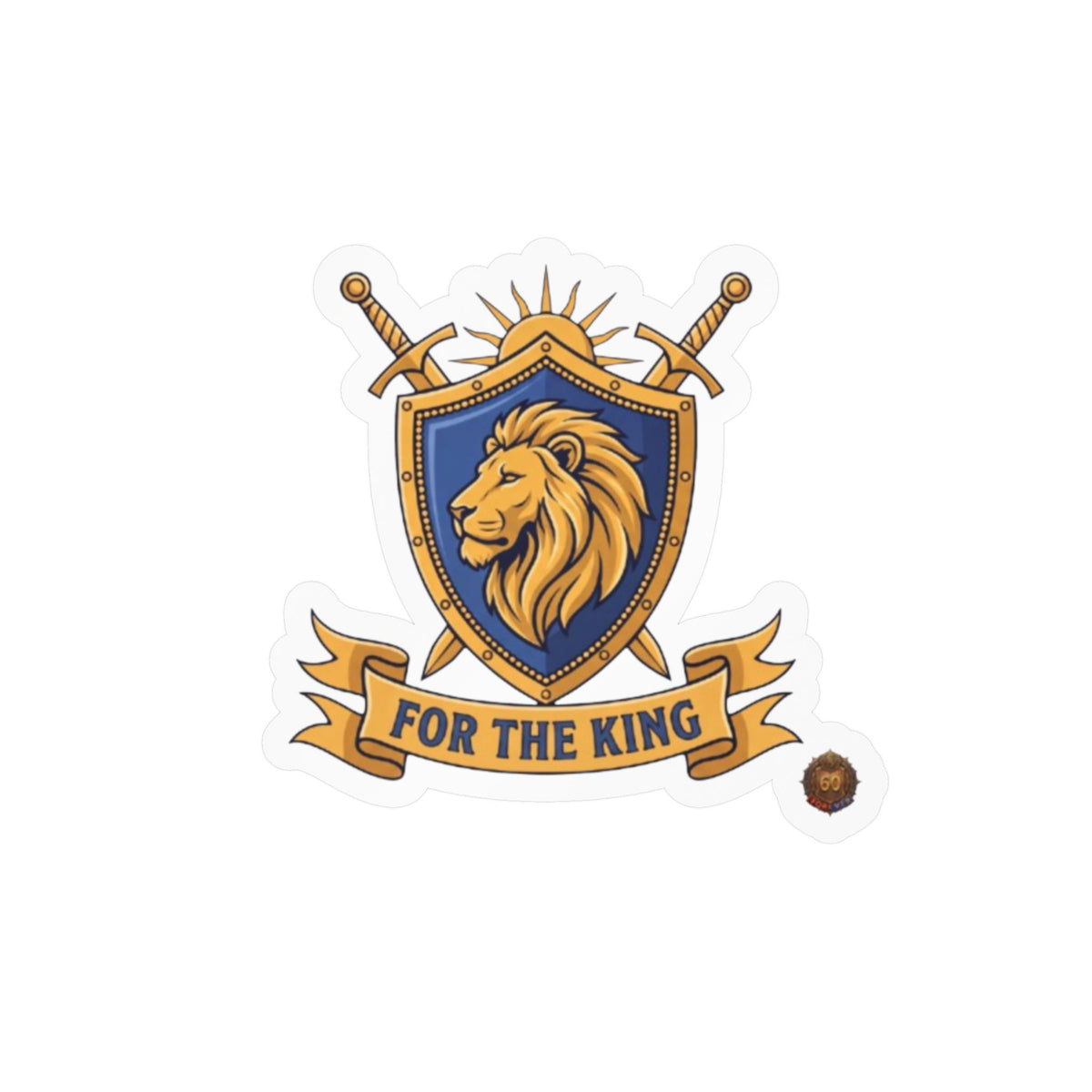 For The King – Poster Decal