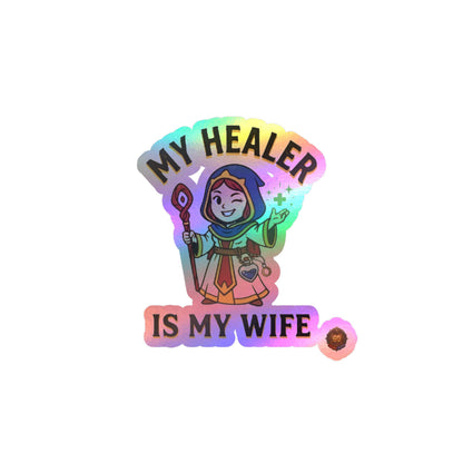 My Healer Is My Wife – Sticker