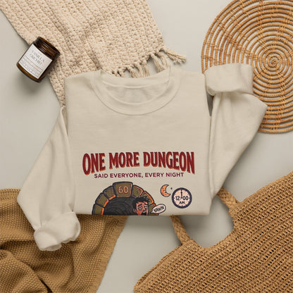 One More Dungeon Graphic Sweatshirt — Funny RPG Gamer Crewneck