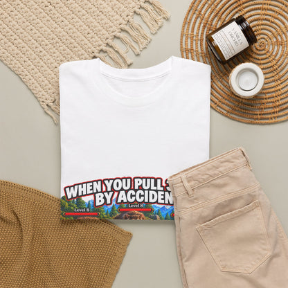 When You Pull 3 Mobs by Accident – T-Shirt