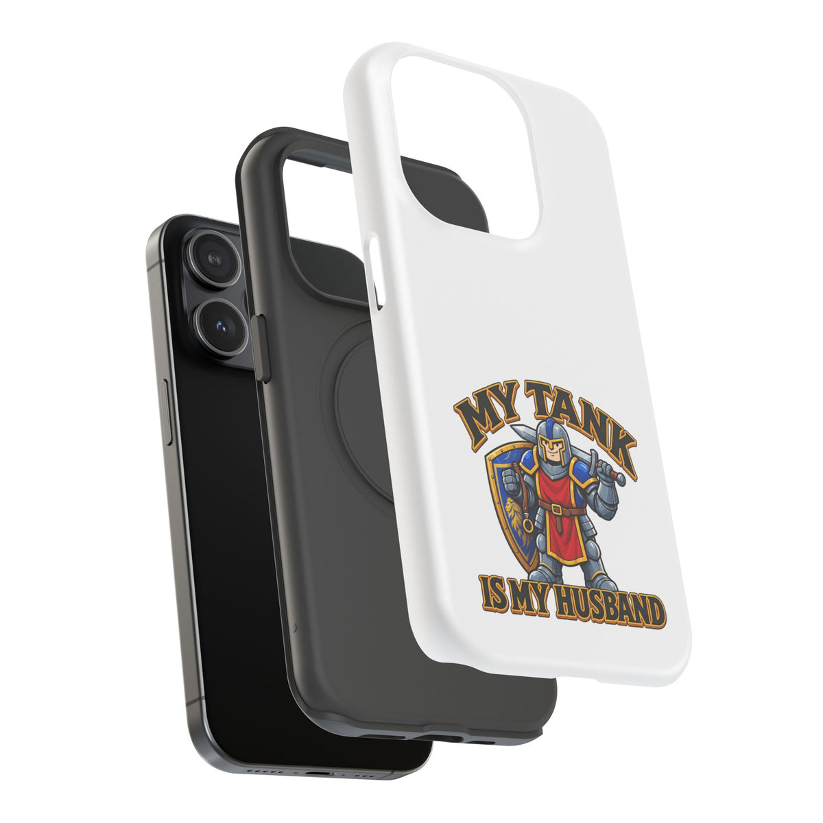 Phone Case — 'My Tank Is My Husband' Heavy-Duty Impact-Resistant Phone Case