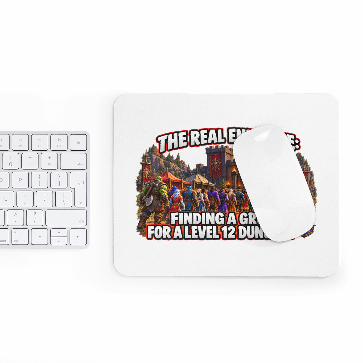 Mouse Pad — "The Real Endgame: Finding a Group for a Level 12 Dungeon" Gaming Desk Mat
