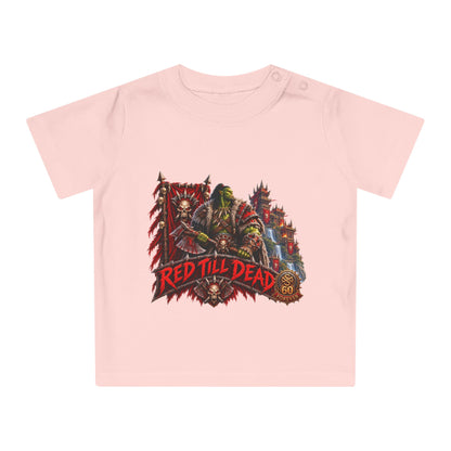 Baby T-Shirt — "Red Till Dead" Fantasy Orc & Warrior Graphic Tee