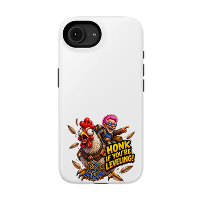 Honk If You're Leveling – Phone Case