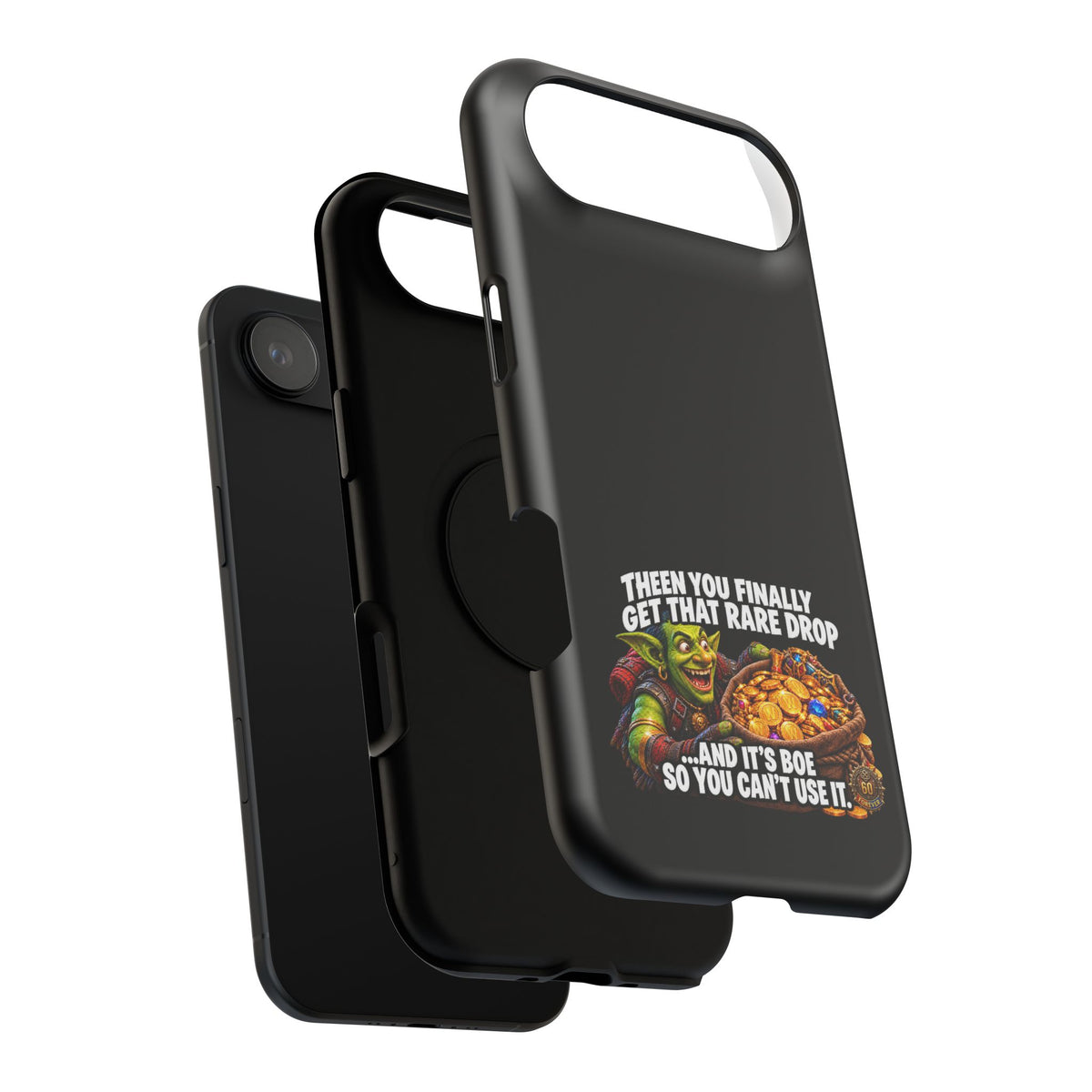 Phone Case — 'Rare Drop… And It's BoE' Heavy-Duty Impact-Resistant Phone Case