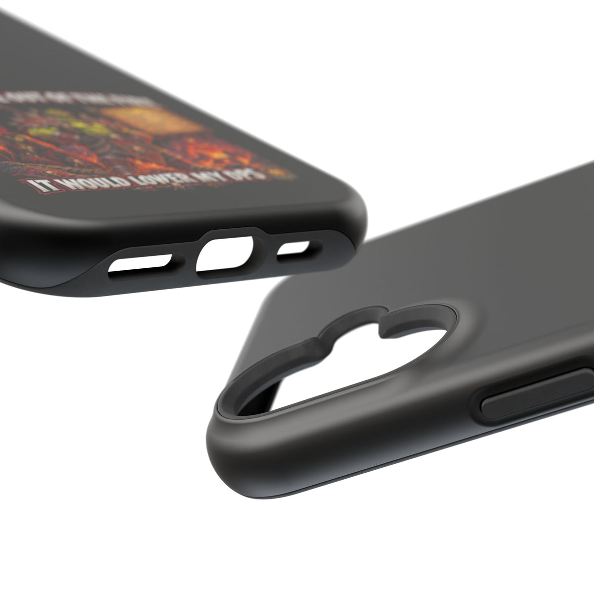 Phone Case — 'Can't Move Out of the Fire, It Would Lower My DPS' Heavy-Duty Impact-Resistant Phone Case