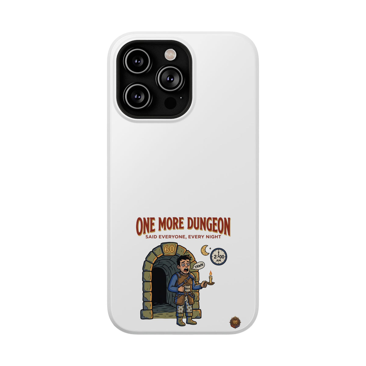One More Dungeon – Phone Case