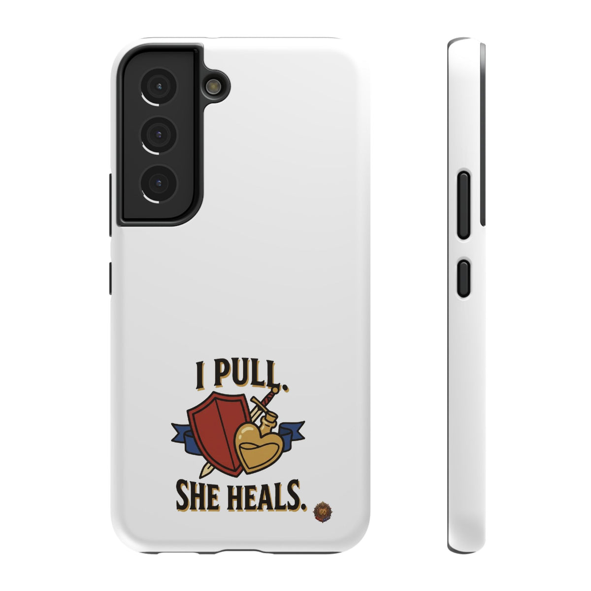 Phone Case — 'I Pull. She Heals.' Heavy-Duty Impact-Resistant Phone Case