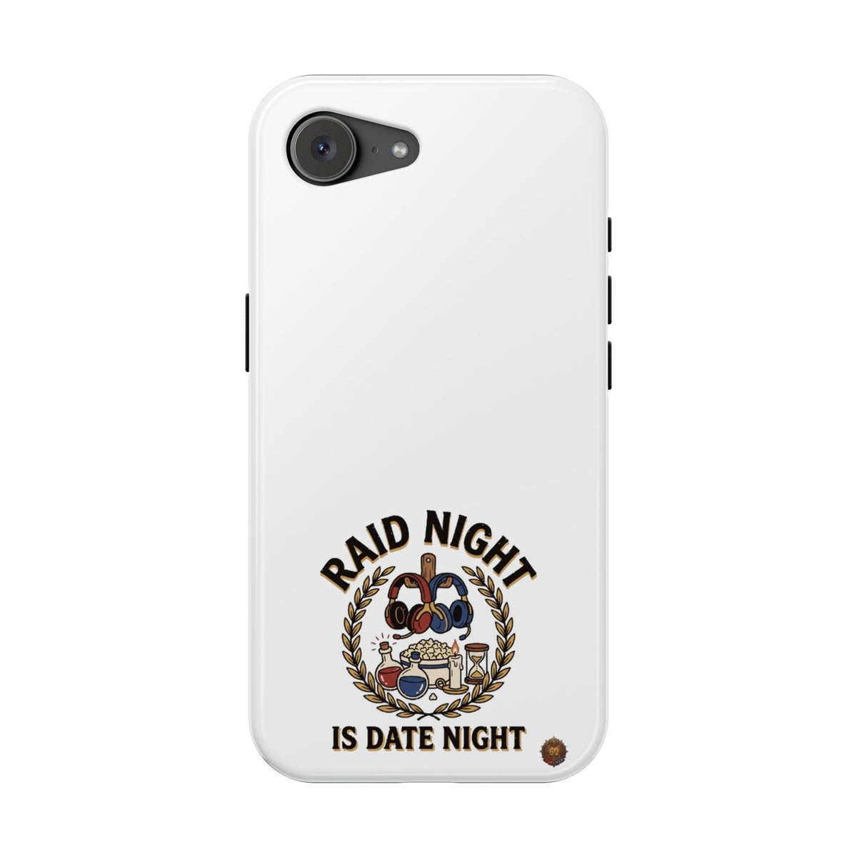 Raid Night Is Date Night – Phone Case