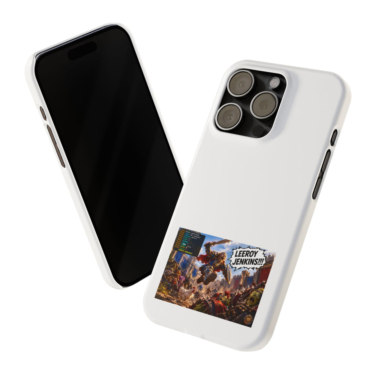 Slim Phone Case — 'Leeroy Jenkins!' Gaming Meme Design
