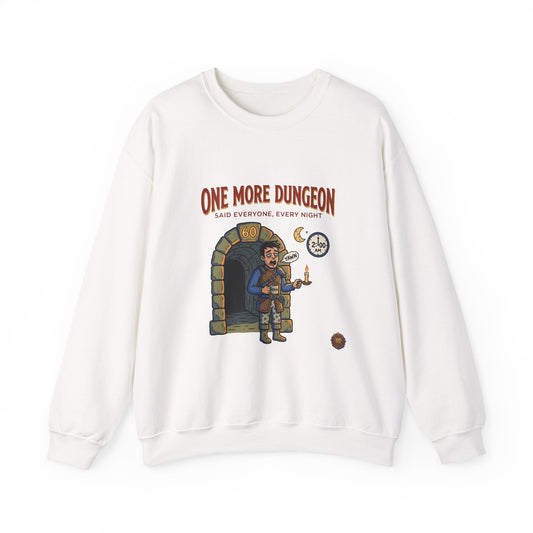 One More Dungeon Crewneck Sweatshirt — Gamer RPG Adventure Pullover