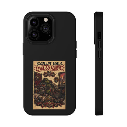 Phone Case — 'Social Life: Level 0 — Level 60 Achieved (Skull Banner)' Heavy-Duty Impact-Resistant Phone Case