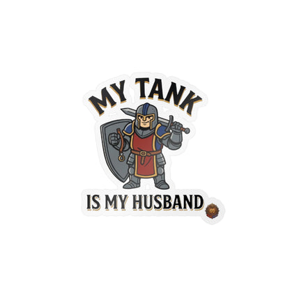 My Tank Is My Husband – Sticker