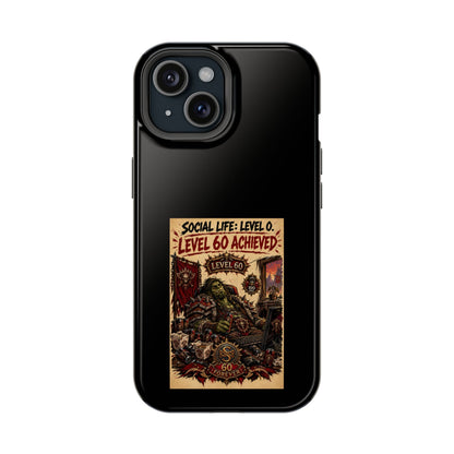 Phone Case — 'Social Life: Level 0 — Level 60 Achieved (Skull Banner)' Heavy-Duty Impact-Resistant Phone Case