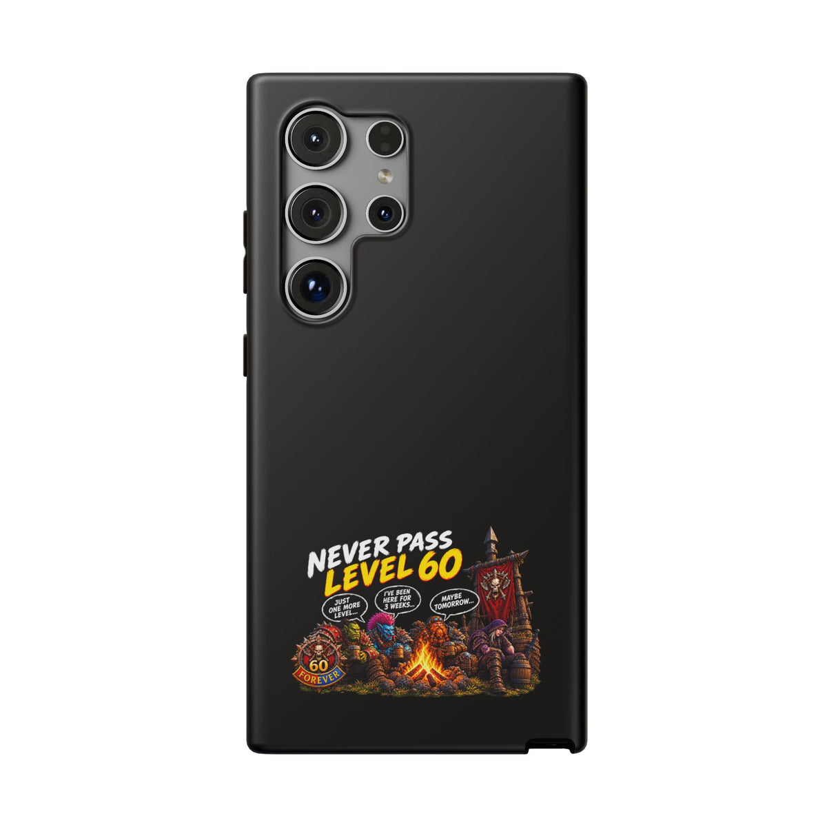 Phone Case — 'Never Pass Level 60' Heavy-Duty Impact-Resistant Phone Case