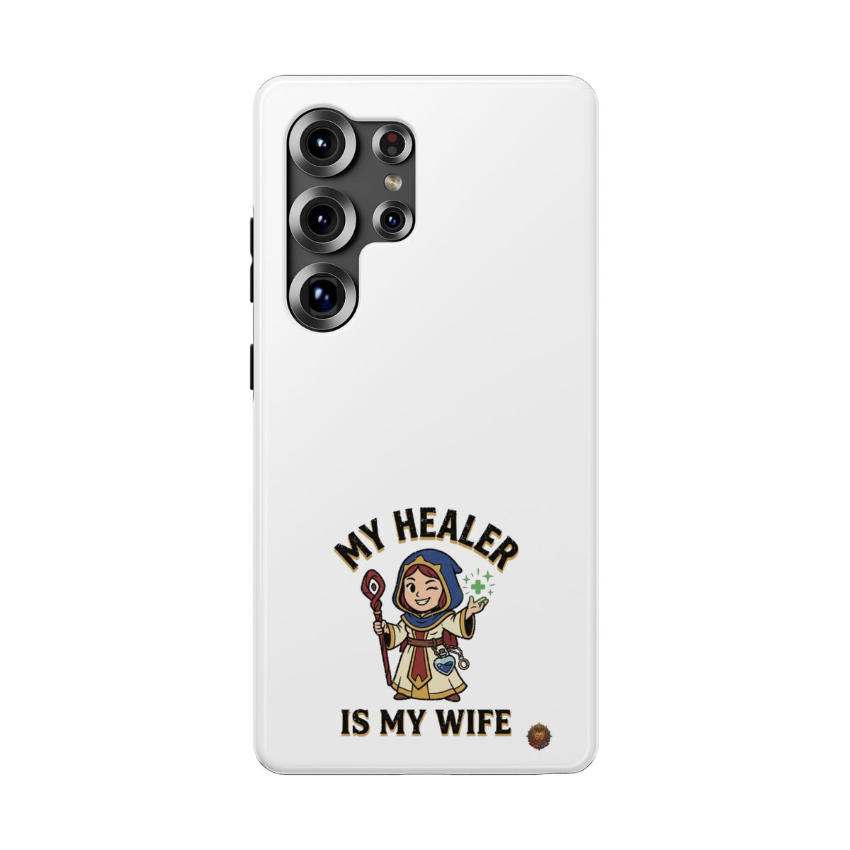 Phone Case — 'My Healer Is My Wife' Heavy-Duty Impact-Resistant Phone Case