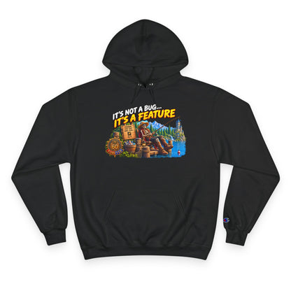 It's Not a Bug, It's a Feature – Hoodie | Sixty Forever Co.