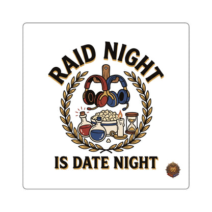 Square Sticker — "Raid Night Is Date Night" Gaming Couple Sticker