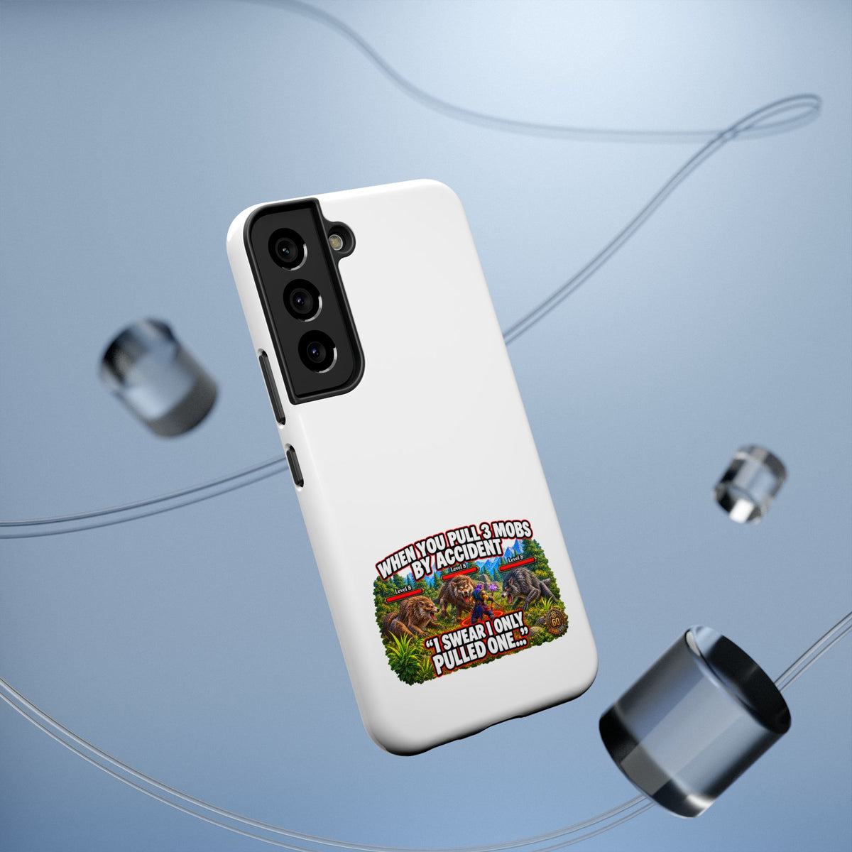 When You Pull 3 Mobs by Accident – Phone Case