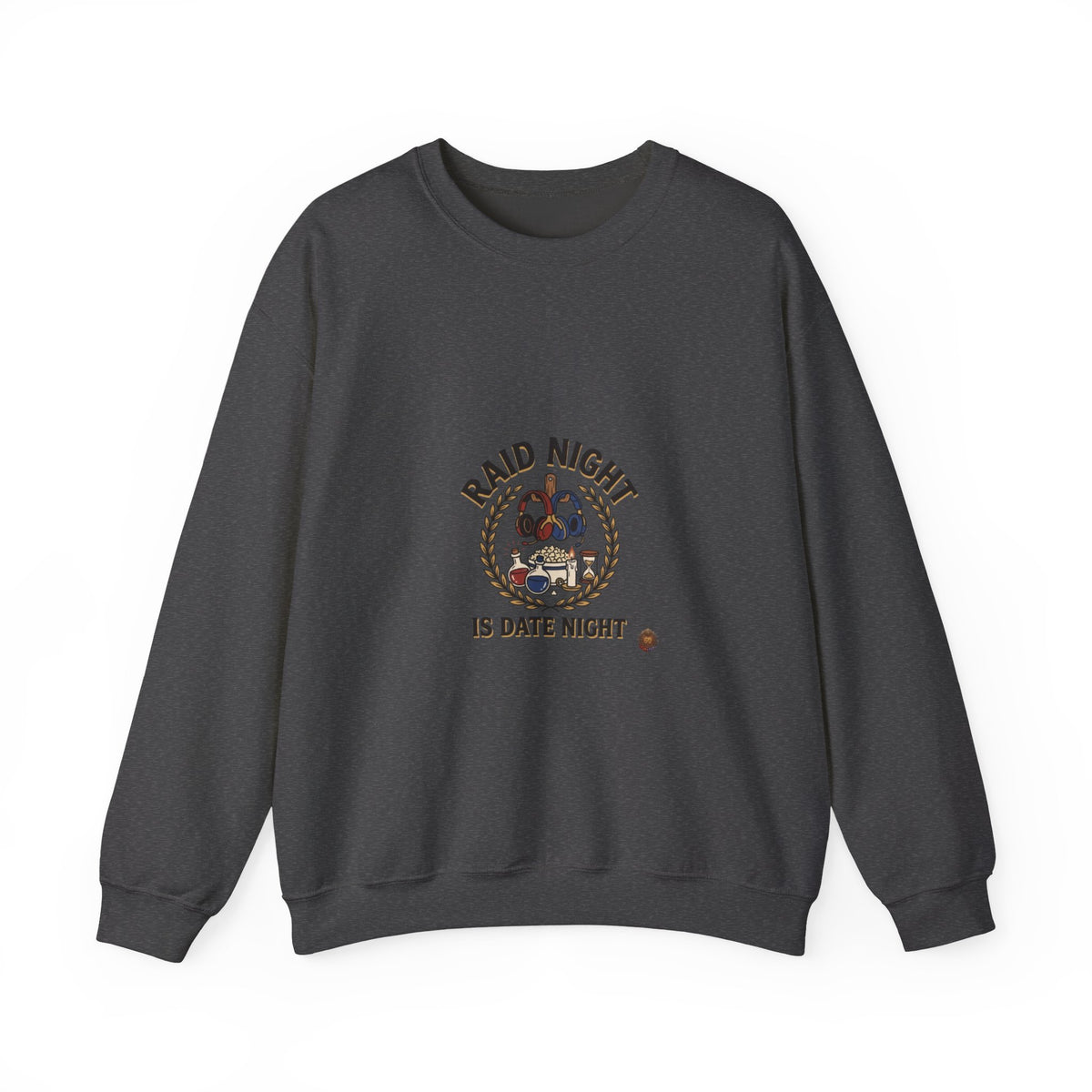 Raid Night Is Date Night – Sweatshirt | Sixty Forever Co.