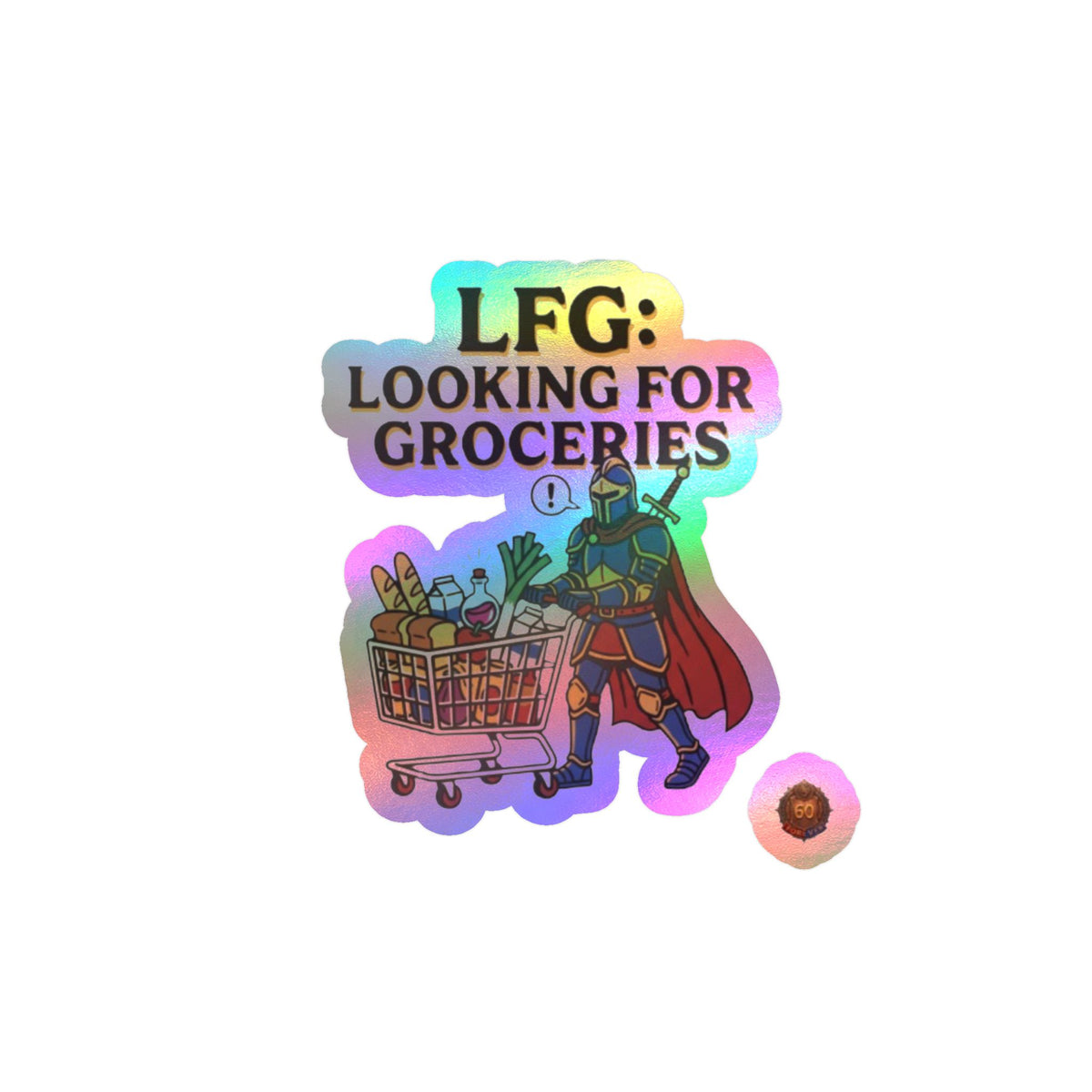 LFG: Looking For Groceries – Sticker