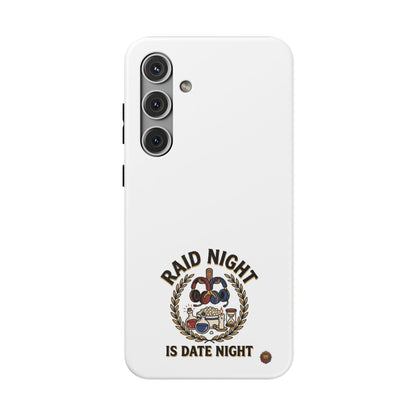 Raid Night Is Date Night – Phone Case