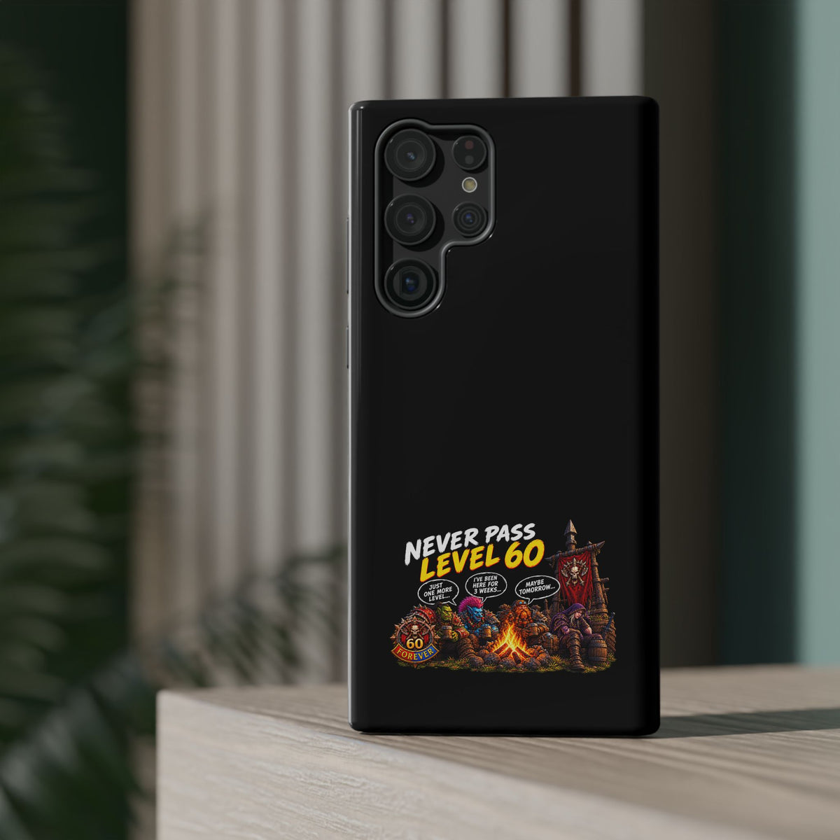 Phone Case — 'Never Pass Level 60' Heavy-Duty Impact-Resistant Phone Case