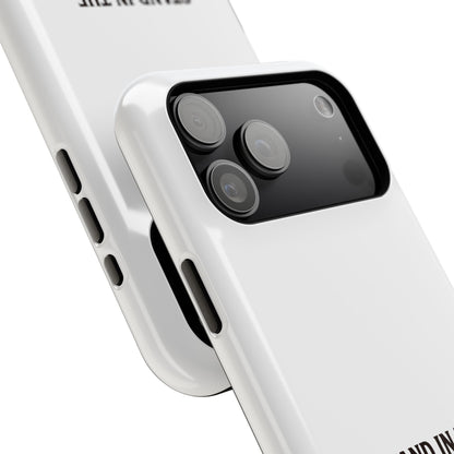 Phone Case — 'Stand in the Green, Babe' Heavy-Duty Impact-Resistant Phone Case